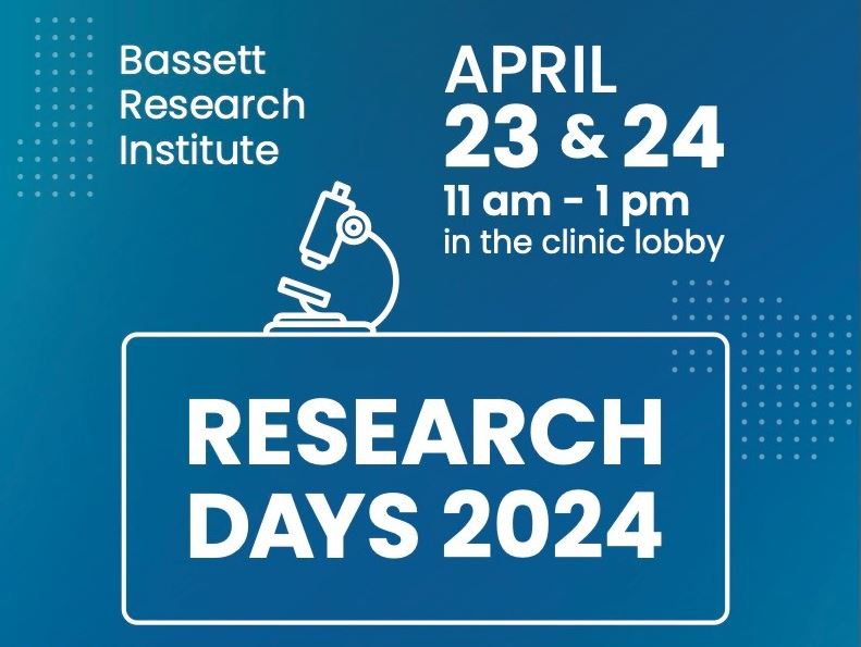 Bassett’s Research Days Return This Spring!